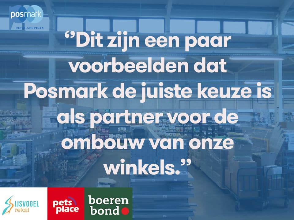 Posmark Nederland: De juiste keuze als partner voor het ombouwen van winkels